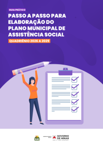 GUIA PRÁTICO – PASSO A PASSO PARA ELABORAÇÃO DO PLANO MUNICIPAL DE ASSISTÊNCIA SOCIAL