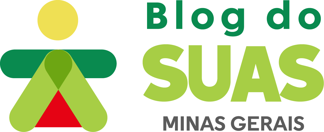 Blog do SUAS/MG - O SUAS pelas Minas Gerais!